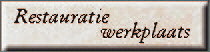 Restauratie werkzaamheden